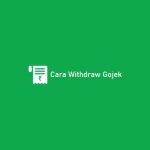 Cara Withdraw Gojek