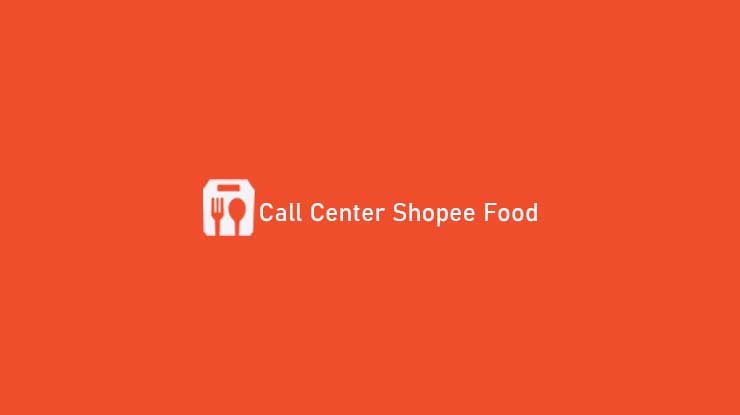 Call Center Shopee Food