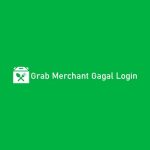 Grab Merchant Gagal Login