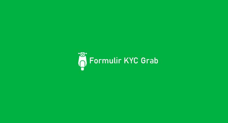 Formulir KYC Grab