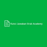 Kunci Jawaban Grab Academy