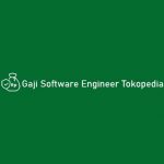 Gaji Software Engineer Tokopedia