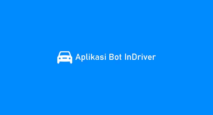 Aplikasi Bot InDriver