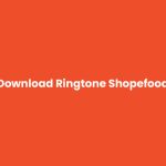 Download Ringtone Shopefood Driver