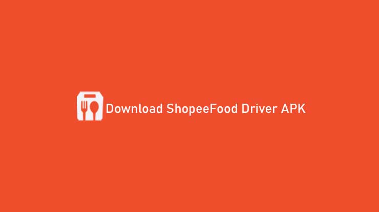 Download ShopeeFood Driver APK