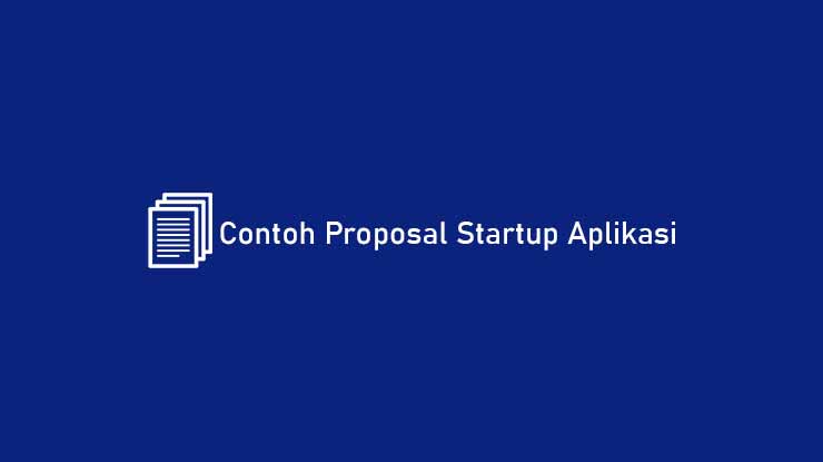 Contoh Proposal Startup Aplikasi