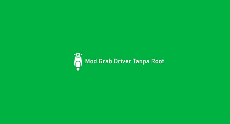 Mod Grab Driver Tanpa Root