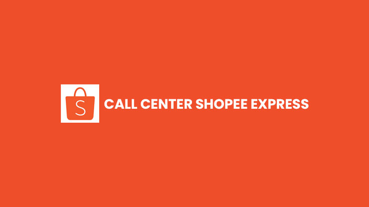 Call Center Shopee Express